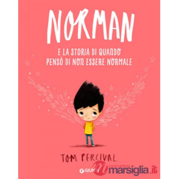 Norman e la storia di quando pensò di non essere normale