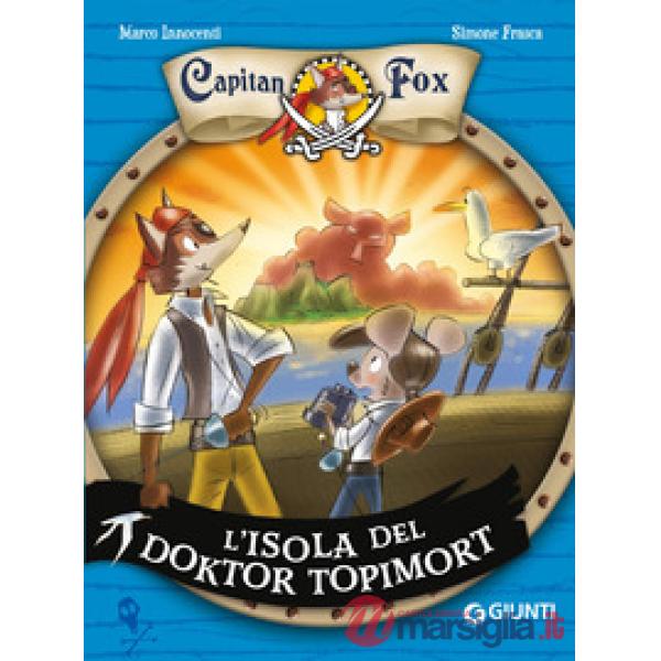 Isola del Doktor Topimort. Capitain Fox (L'). Vol. 4