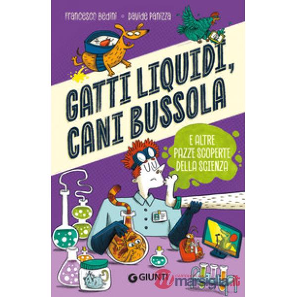 Gatti liquidi, cani bussola e altre pazze scoperte della scienza