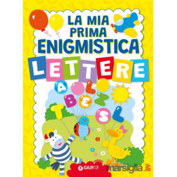 Mia prima enigmistica. Lettere (La)