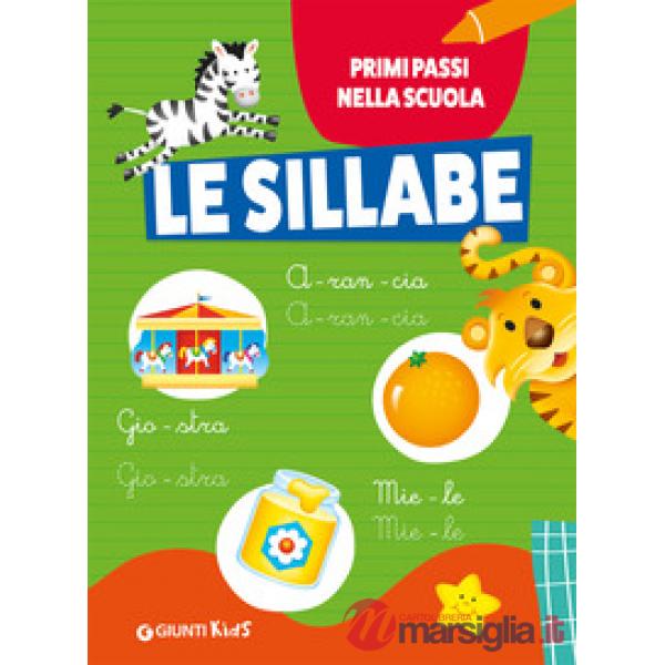 Sillabe. Ediz. a colori (Le)