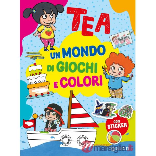 Mondo di giochi e colori. Tea. Con adesivi. Ediz. a colori (Un)