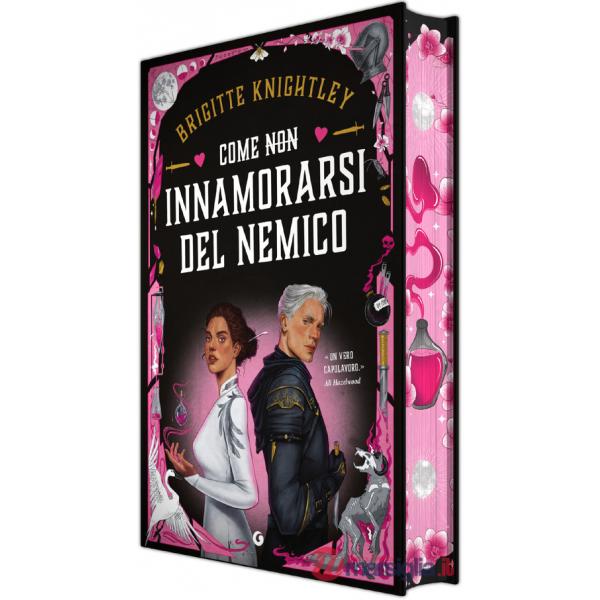Come (non) innamorarsi del nemico. Ediz. deluxe