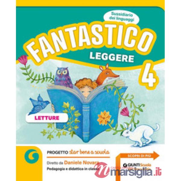 FANTASTICO LEGGERE CL. 4 + E - BOOK