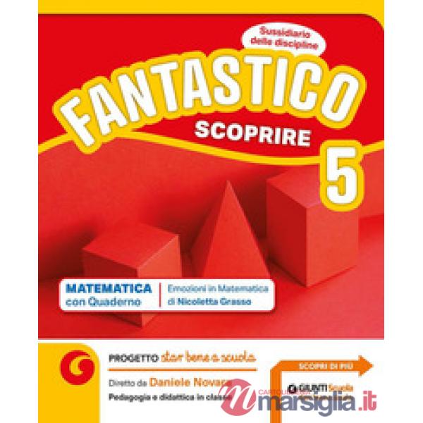 FANTASTICO SCOPRIRE CL. 5 + E - BOOK SCIENTIFICO