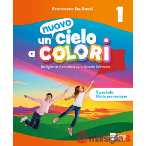 UN NUOVO CIELO A COLORI - CL. 1 - 2 - 3 + E - BOOK