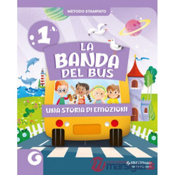 LA BANDA DEL BUS 1 METODO STAMPATO