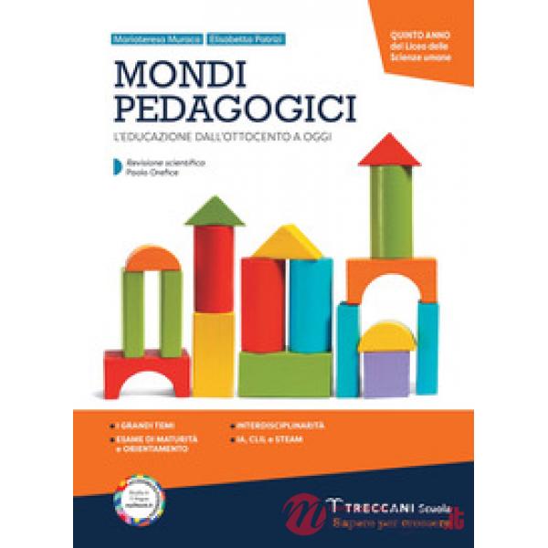 MONDI PEDAGOGICI 5 ANNO