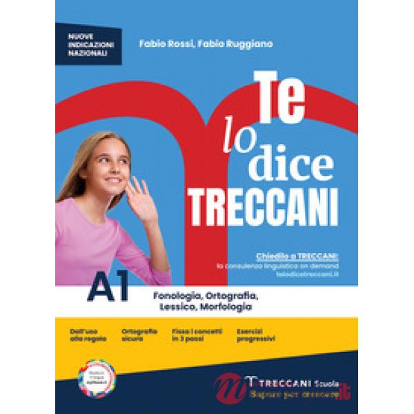 TE LO DICE TRECCANI VOL. A1