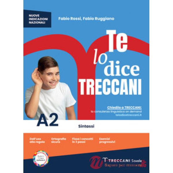 TE LO DICE TRECCANI VOL A2