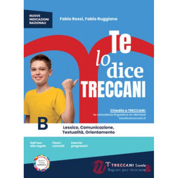 TE LO DICE TRECCANI VOL B
