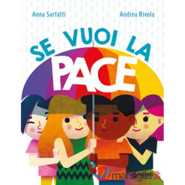 Se vuoi la pace