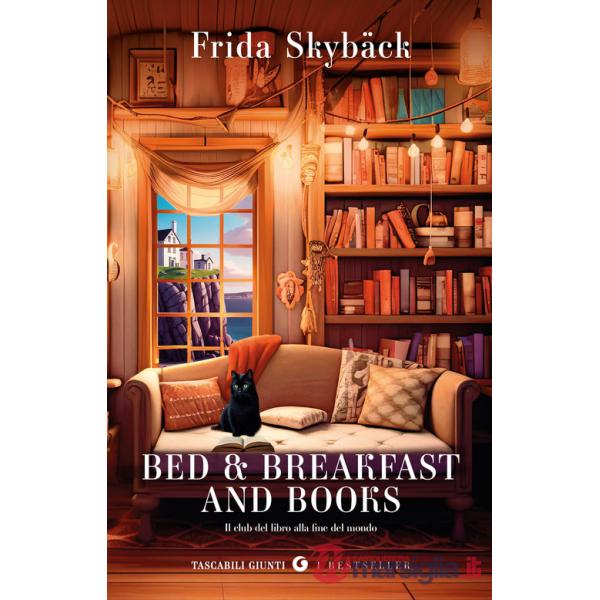 Bed & breakfast and books. Il club del libro alla fine del mondo