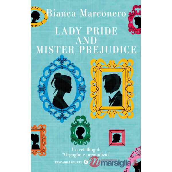 Lady Pride and Mister Prejudice
