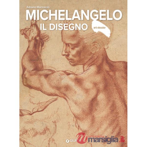 Michelangelo. Il disegno. Ediz. a colori