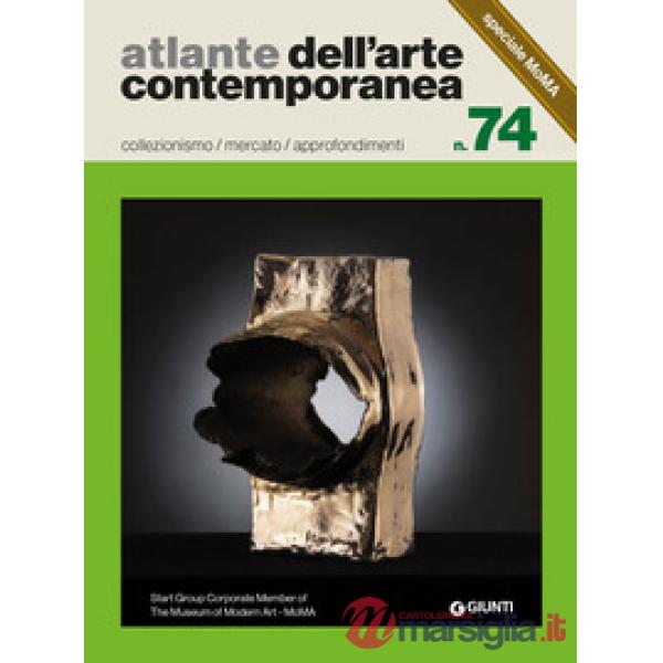 Atlante dell'arte contemporanea 2026. Collezionismo / mercato / approfondimento. Ediz. illustrata