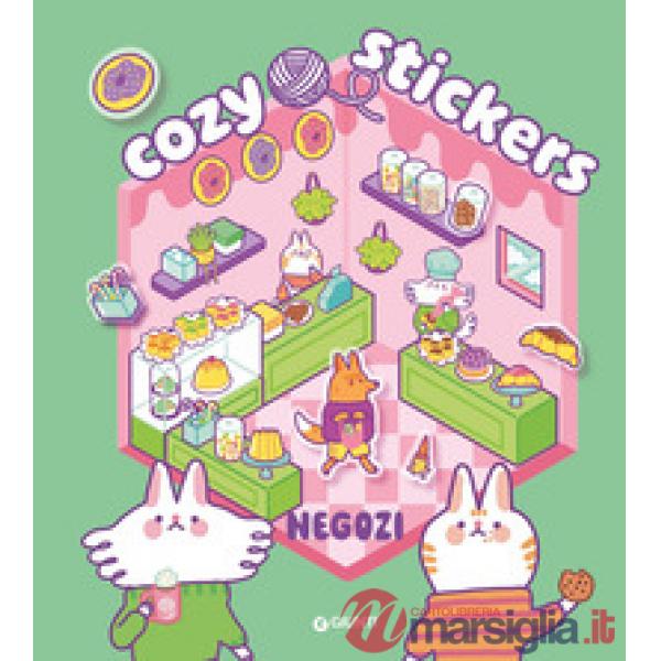 Negozi. Cozy stickers. Ediz. a colori