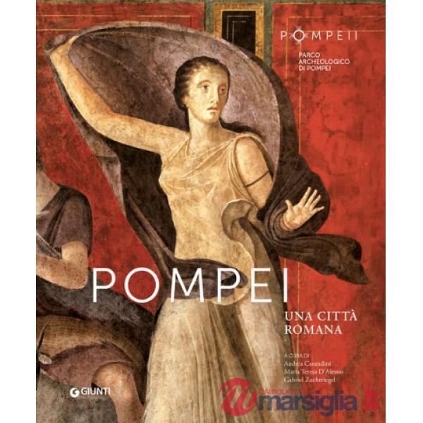 Pompei. Una città romana