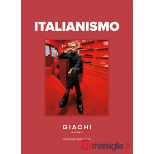 Italianismo. Giachi. Milano. A boutique design studio