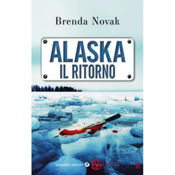Alaska. Il ritorno