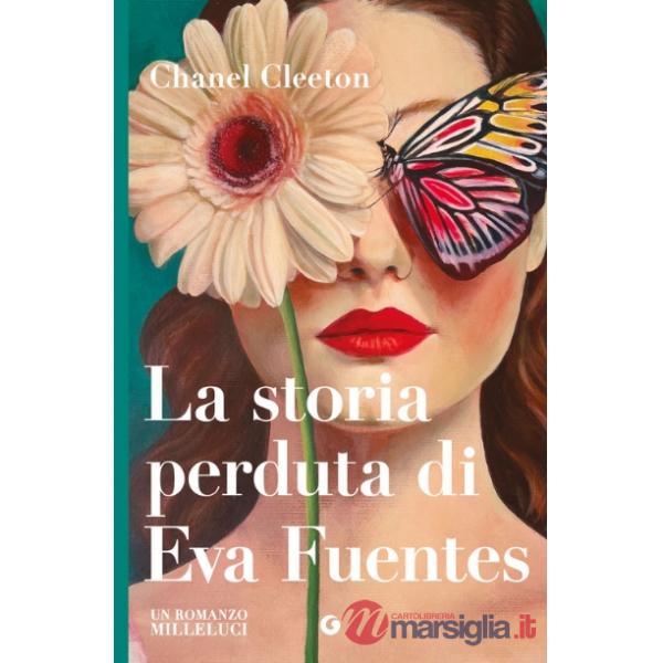 Storia perduta di Eva Fuentes (La)