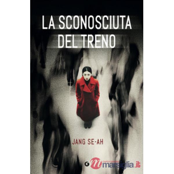 Sconosciuta del treno (La)