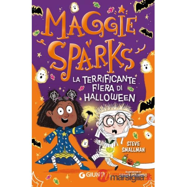 Terrificante fiera di Halloween. Maggie Sparks (La)
