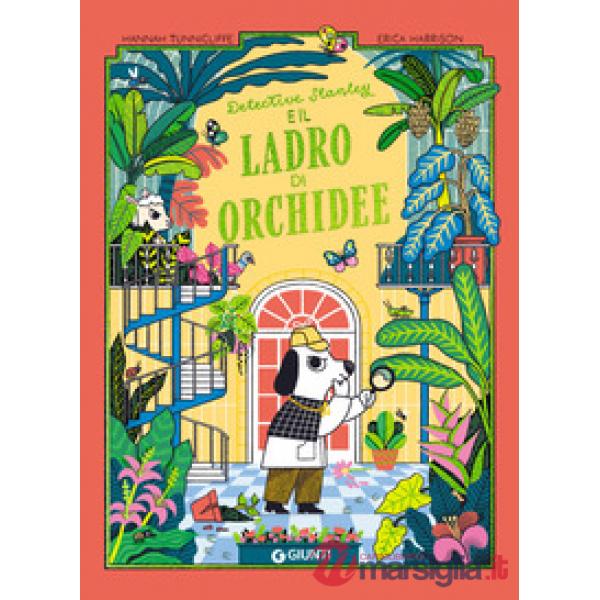 Detective Stanley e il ladro di orchidee