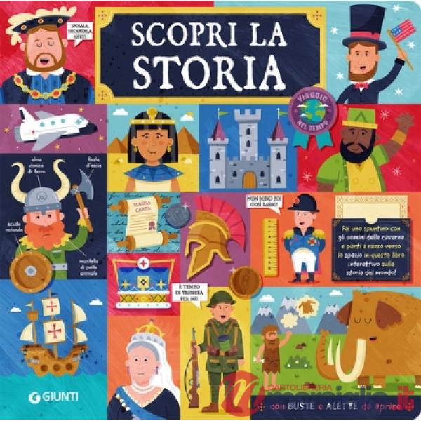 Scopri la storia. Ediz. a colori