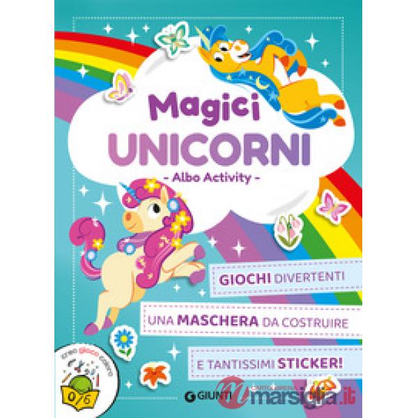Magici unicorni. Creo gioco coloro. Con adesivi. Ediz. a colori