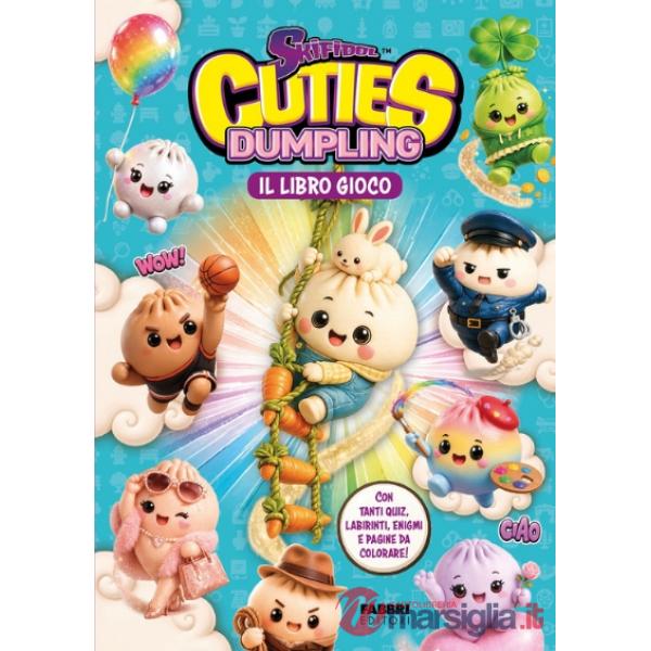 Skifidol Cuties Dumpling. Il libro gioco. Ediz. illustrata