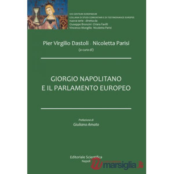 Giorgio Napolitano e il Parlamento Europeo