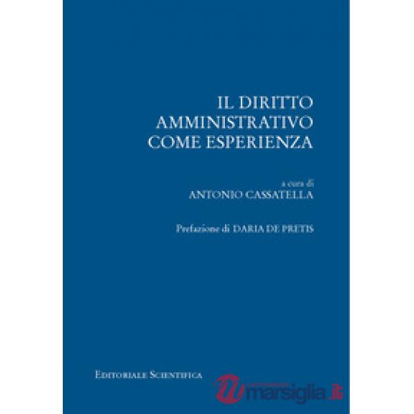 Il diritto amministrativo come esperienza