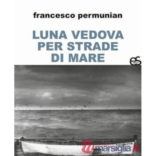 Luna vedova per strade di mare