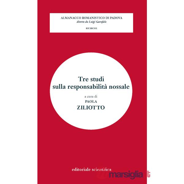 Tre studi sulla responsabilià nossale