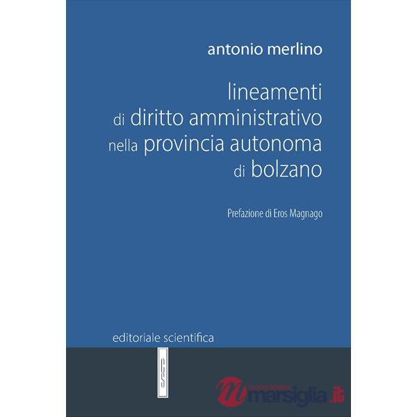 Lineamenti di diritto amministrativo nella Provincia Autonoma di Bolzano