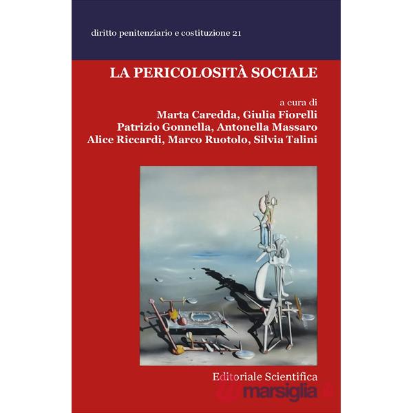 La pericolosità sociale