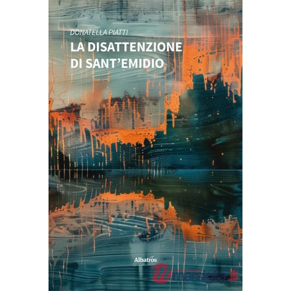 Disattenzione di Sant'Emidio (La)