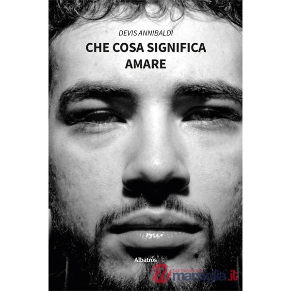 Che cosa significa amare