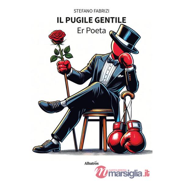 Pugile gentile. Er Poeta (Il)