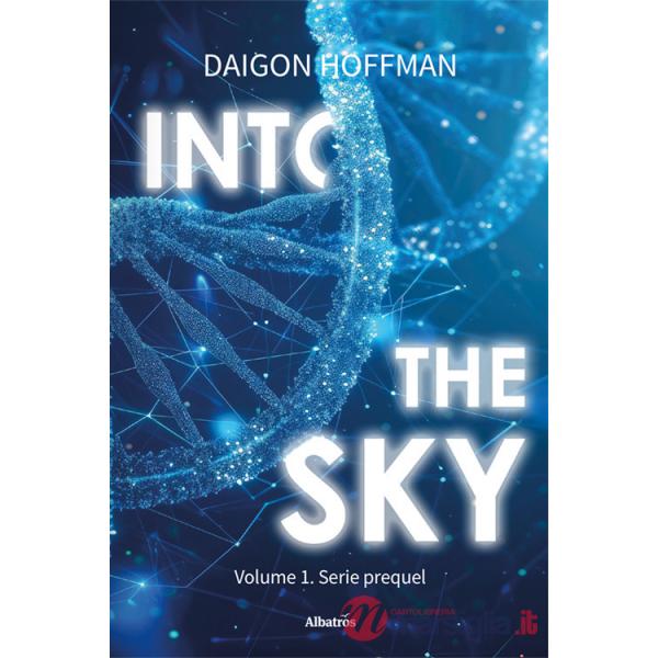 Into the sky. Vol. 1