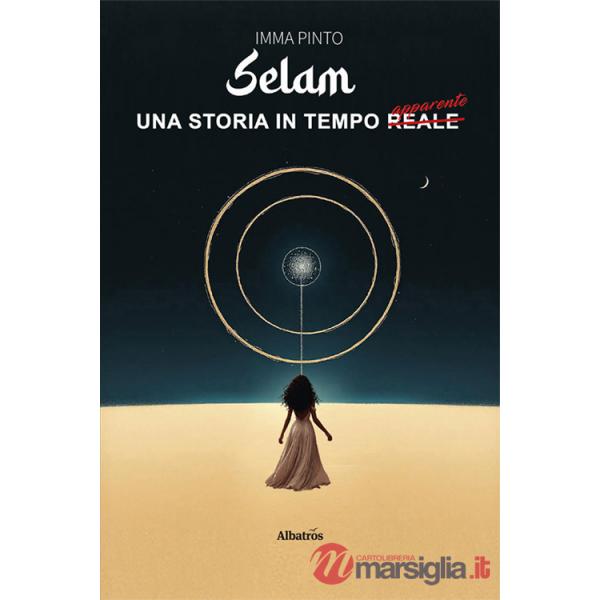 Selam. Una storia in tempo reale apparente
