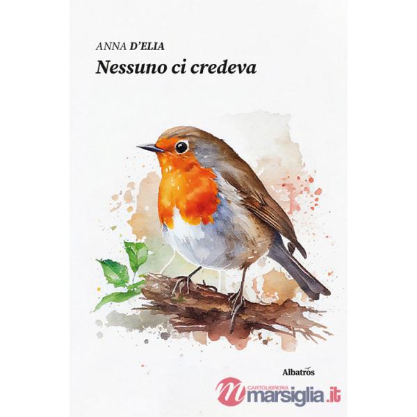 Nessuno ci credeva