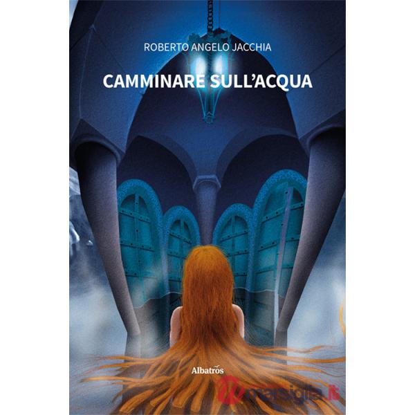 Camminare sull'acqua
