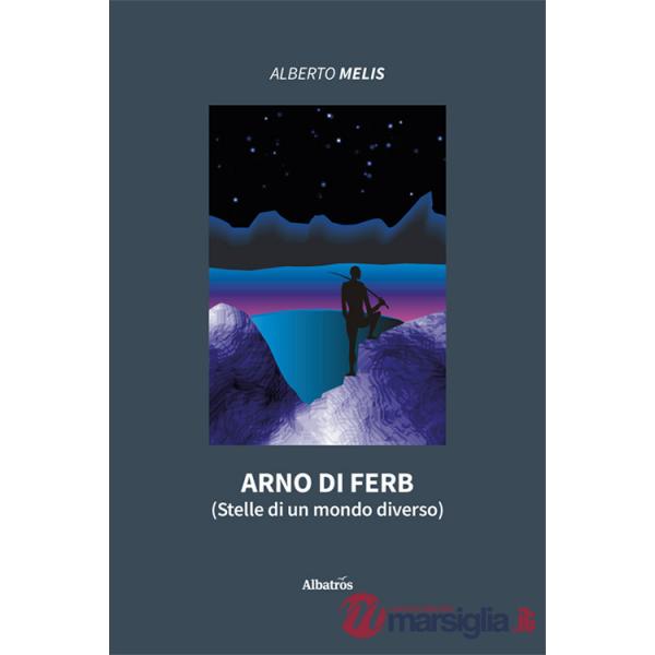 Arno di Ferb (Stelle di un mondo diverso)