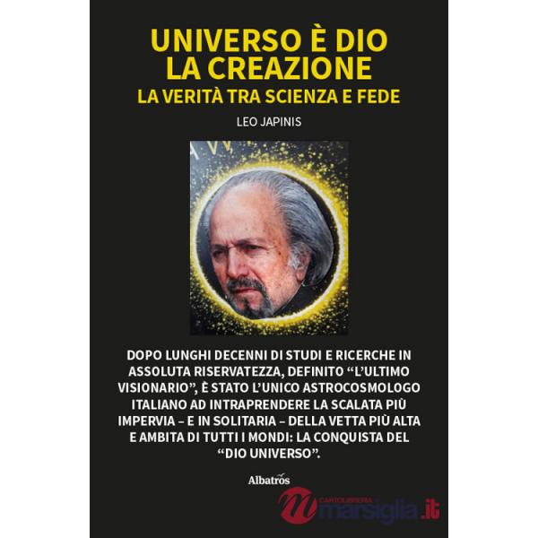 Universo è Dio. La creazione