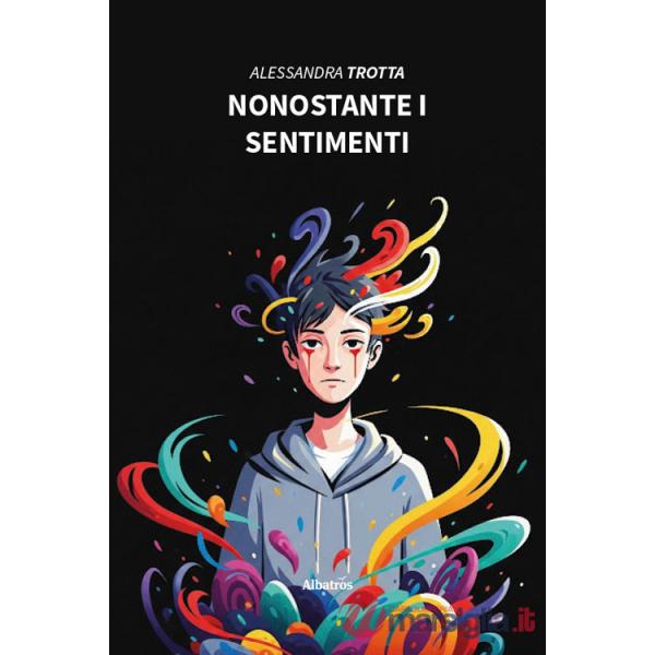Nonostante i sentimenti