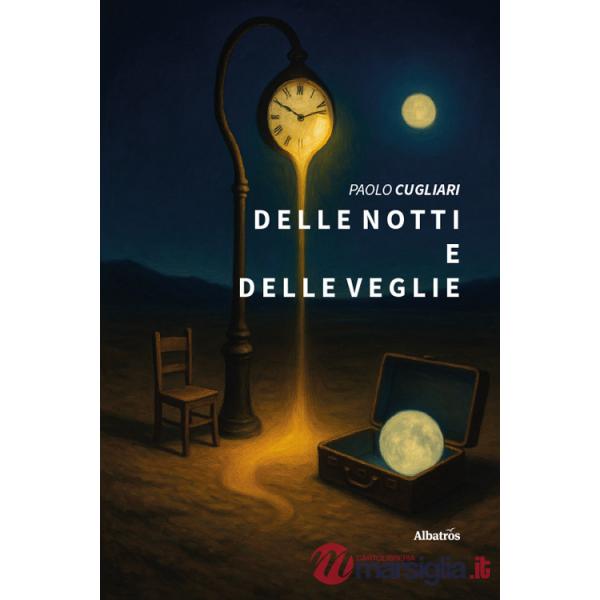 Delle notti e delle veglie
