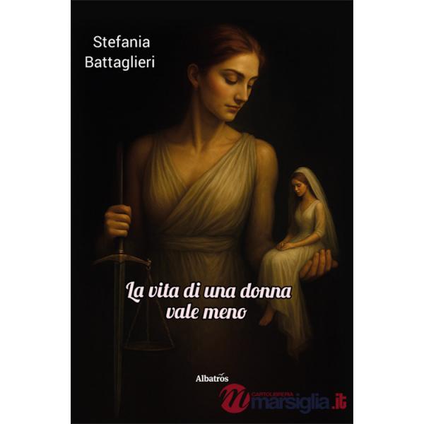 Vita di una donna vale meno (La)