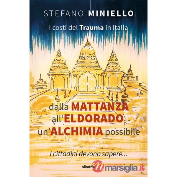 Costi del trauma in Italia. Dalla mattanza all'Eldorado: un'alchimia possibile (I)
